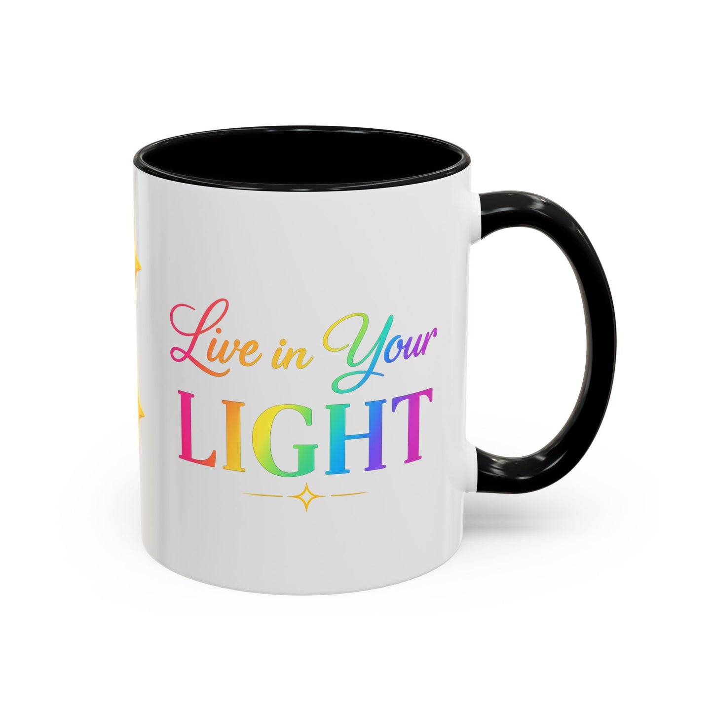 Live in Your Light Accent Coffee Mug — Rainbow Inspirational 11/15oz