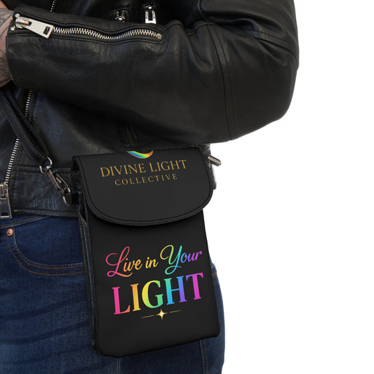 Small Phone Wallet — "Live in Your Light" Crossbody Card Holder