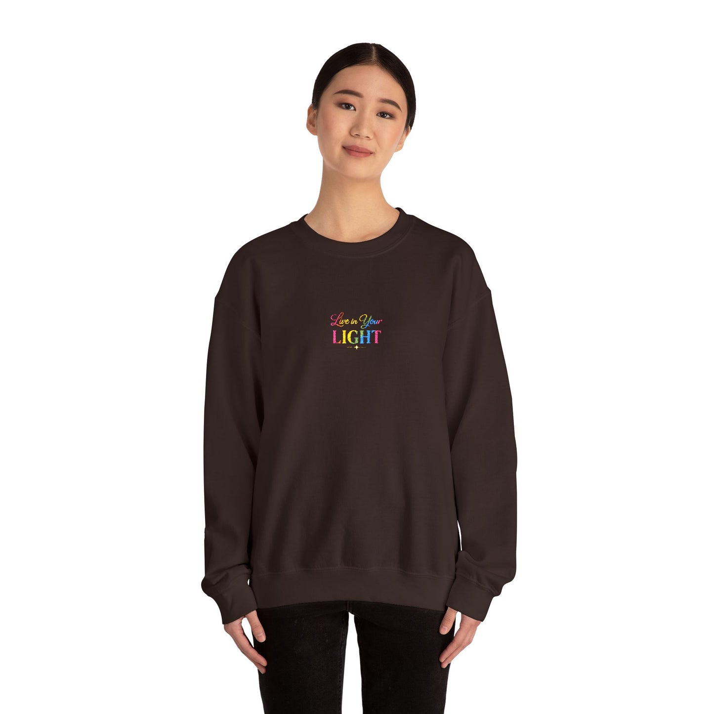 Crewneck Sweatshirt — "Live in your Light" Pastel Rainbow Inspirational Crew