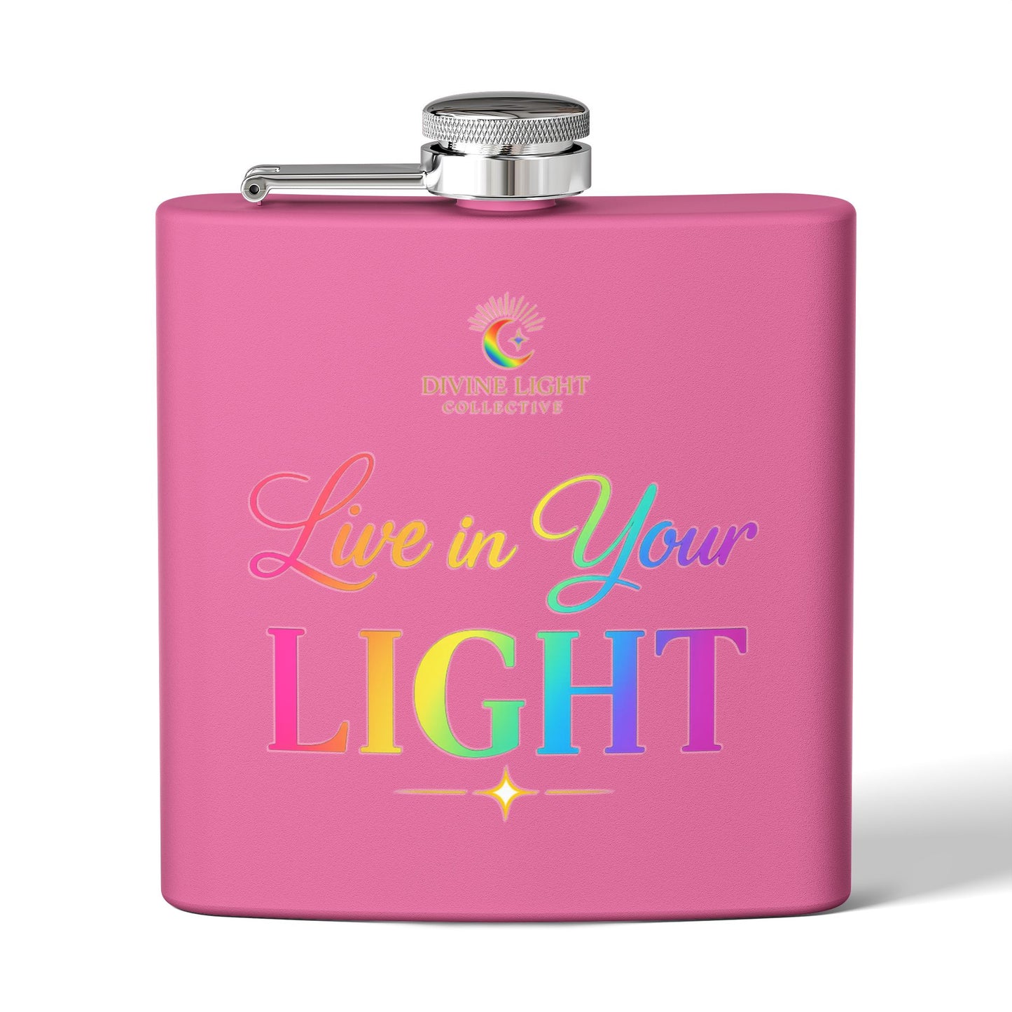 Live in Your Light Stainless Steel Flask — 6oz Rainbow Inspirational Hip Flask