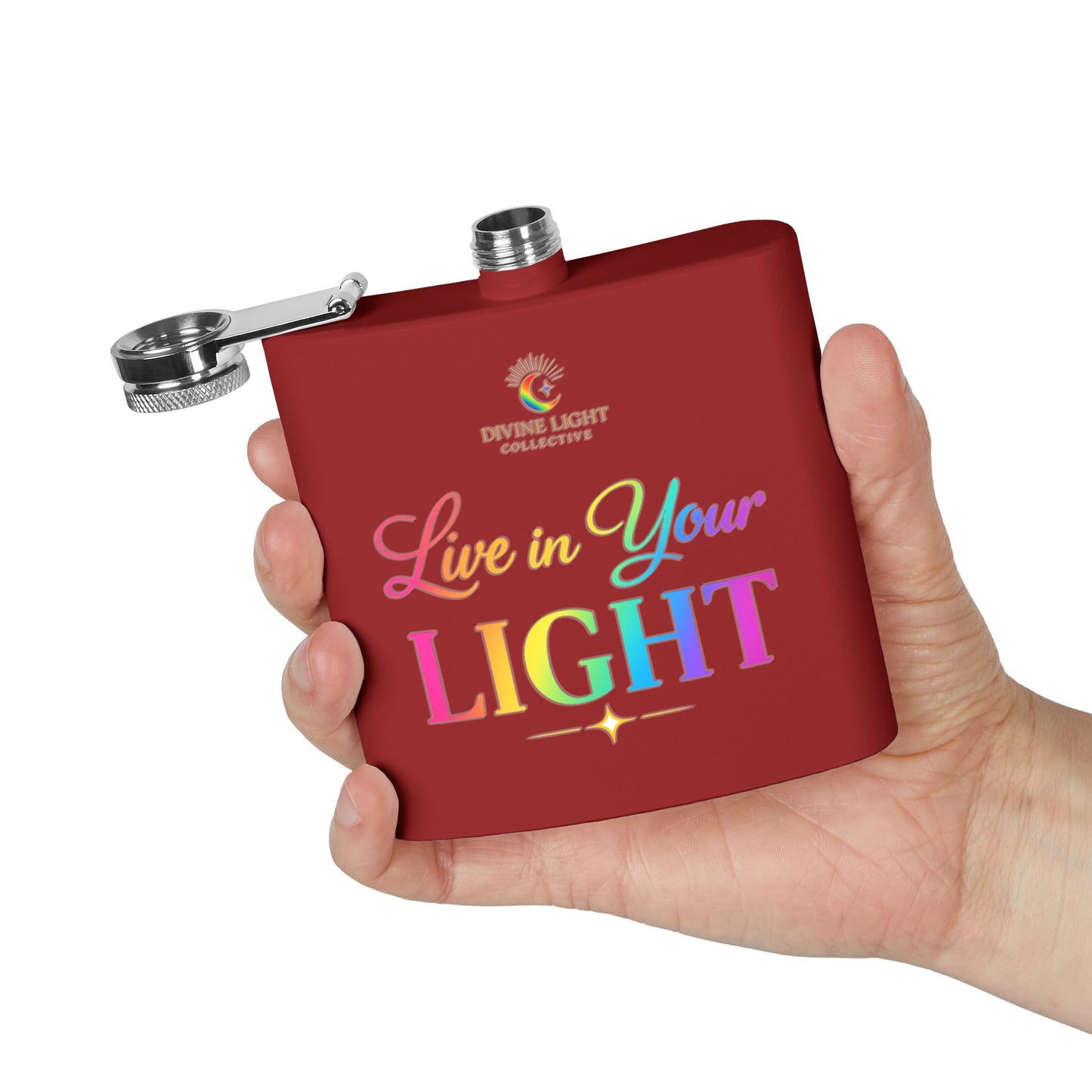 Live in Your Light Stainless Steel Flask — 6oz Rainbow Inspirational Hip Flask