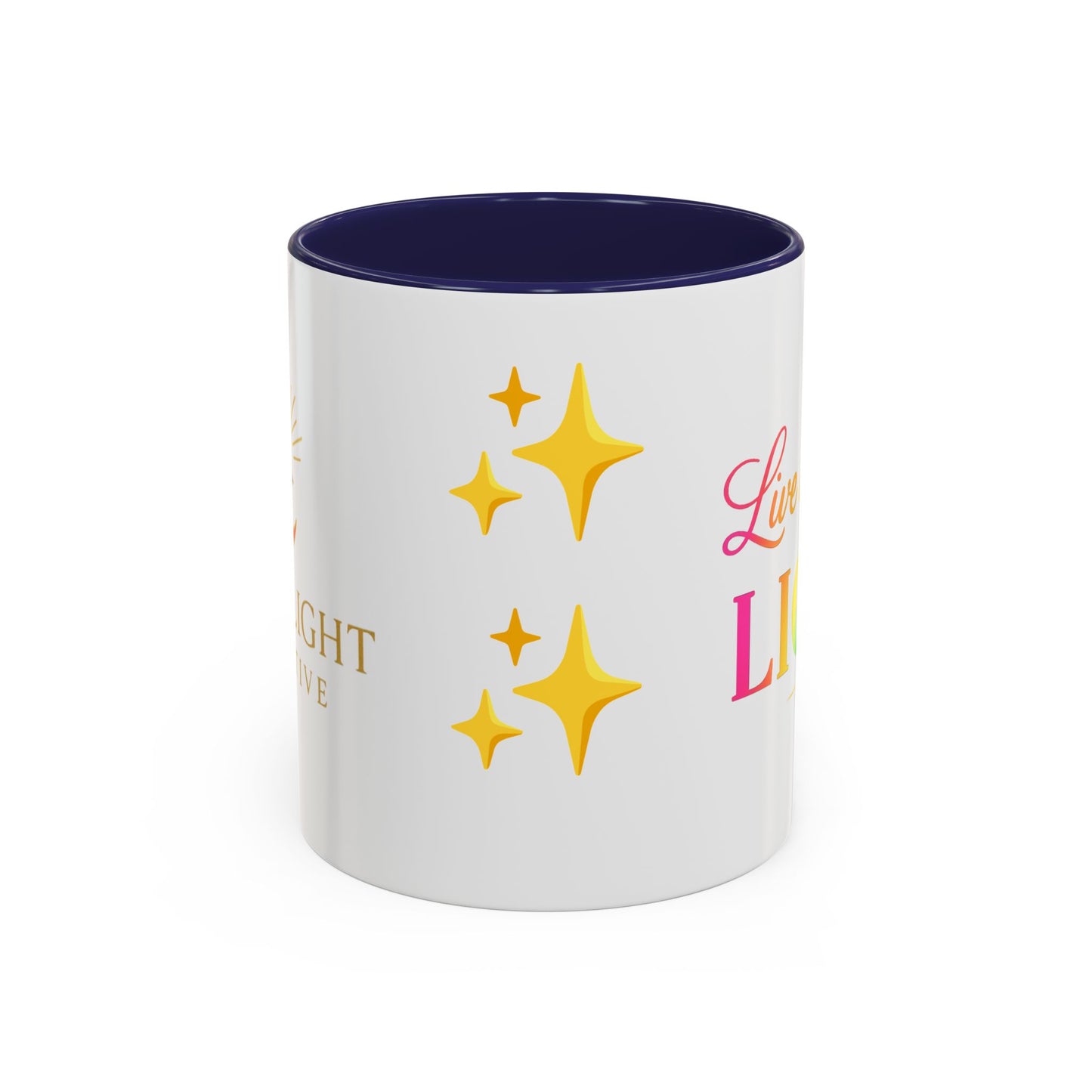 Live in Your Light Accent Coffee Mug — Rainbow Inspirational 11/15oz