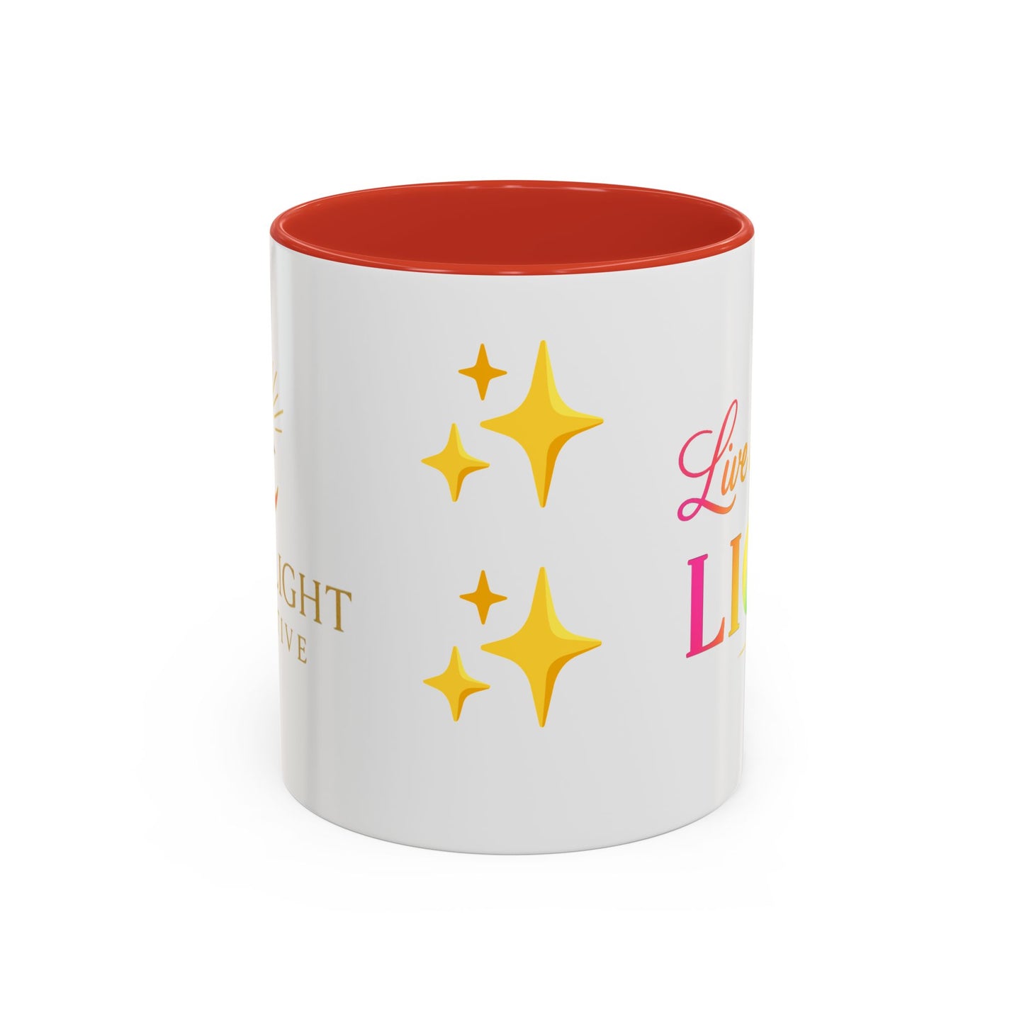 Live in Your Light Accent Coffee Mug — Rainbow Inspirational 11/15oz