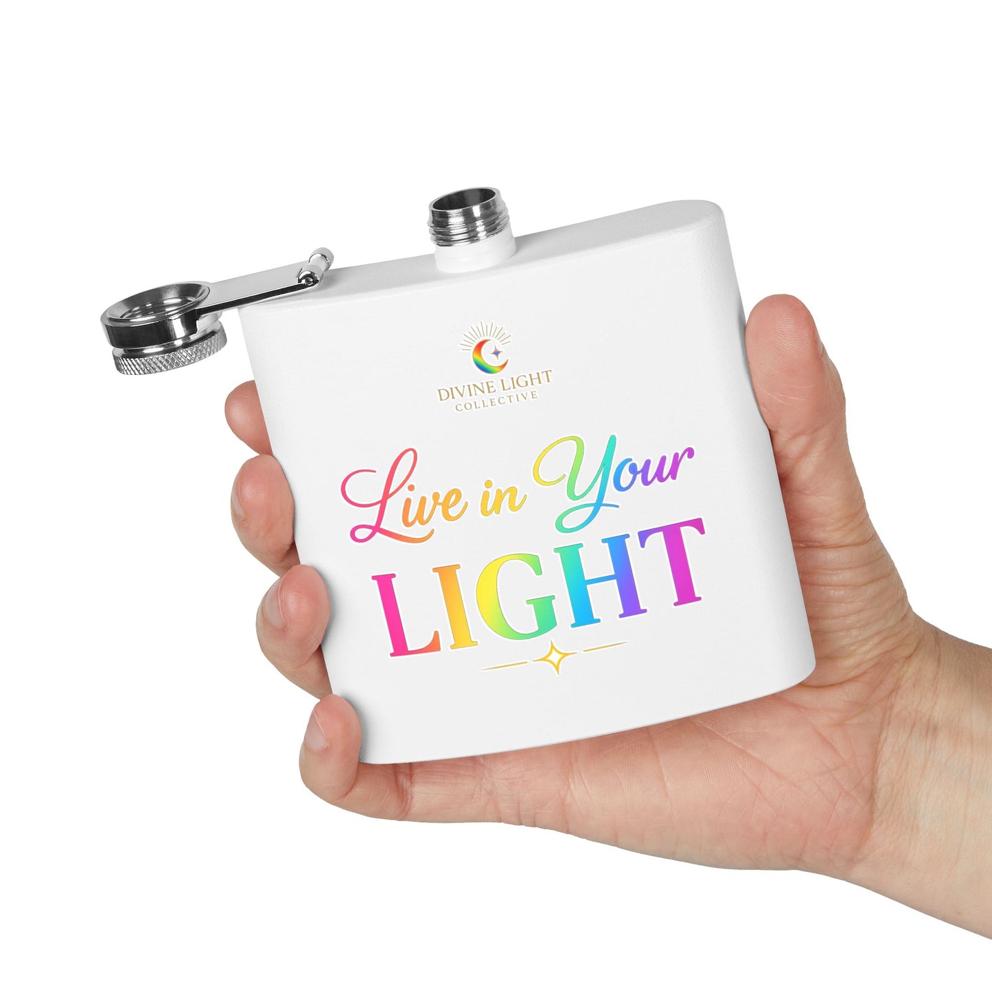 Live in Your Light Stainless Steel Flask — 6oz Rainbow Inspirational Hip Flask