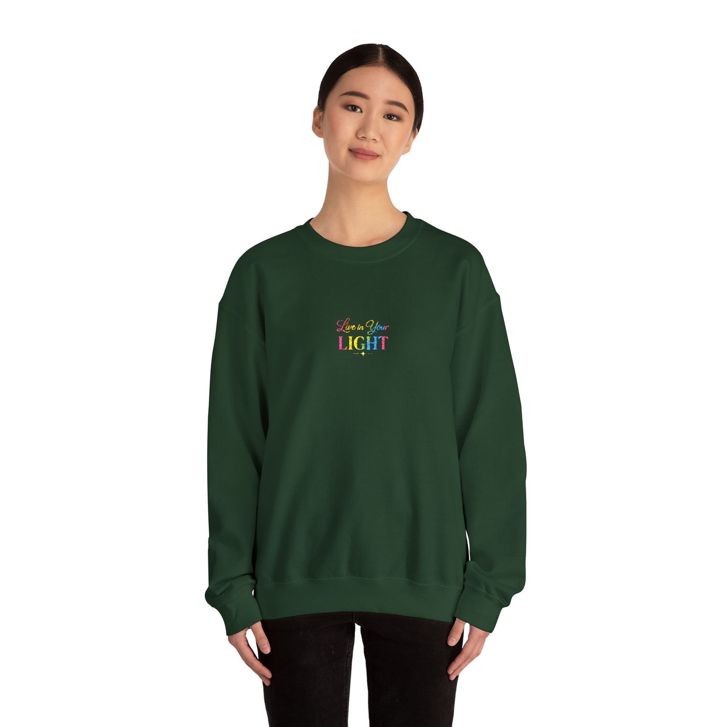 Crewneck Sweatshirt — "Live in your Light" Pastel Rainbow Inspirational Crew