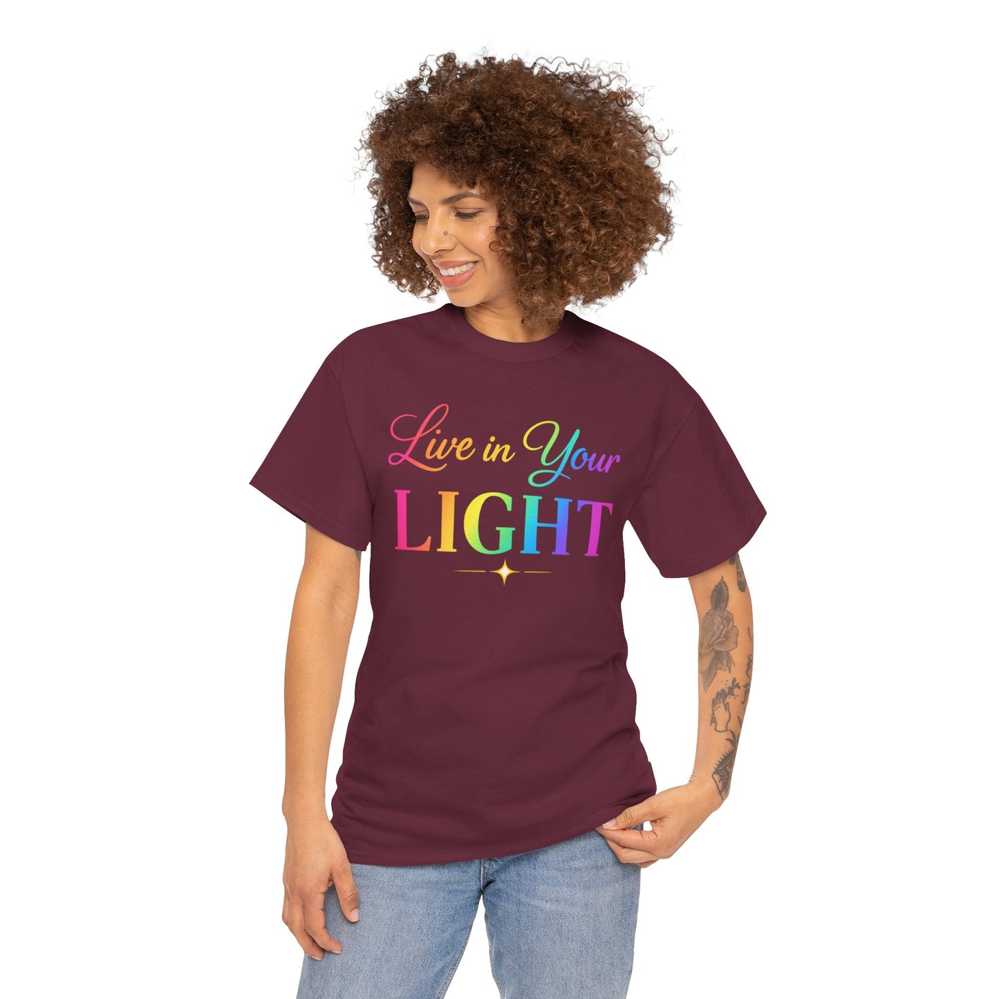Live in Your Light Rainbow T‑Shirt — Inspirational Positive Message Tee