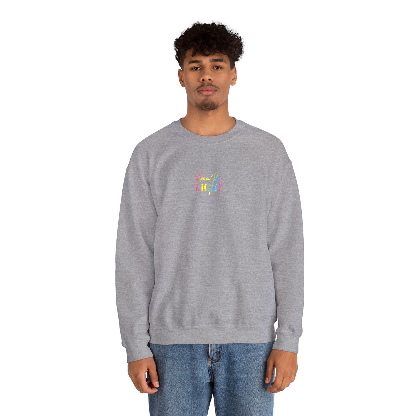 Crewneck Sweatshirt — "Live in your Light" Pastel Rainbow Inspirational Crew