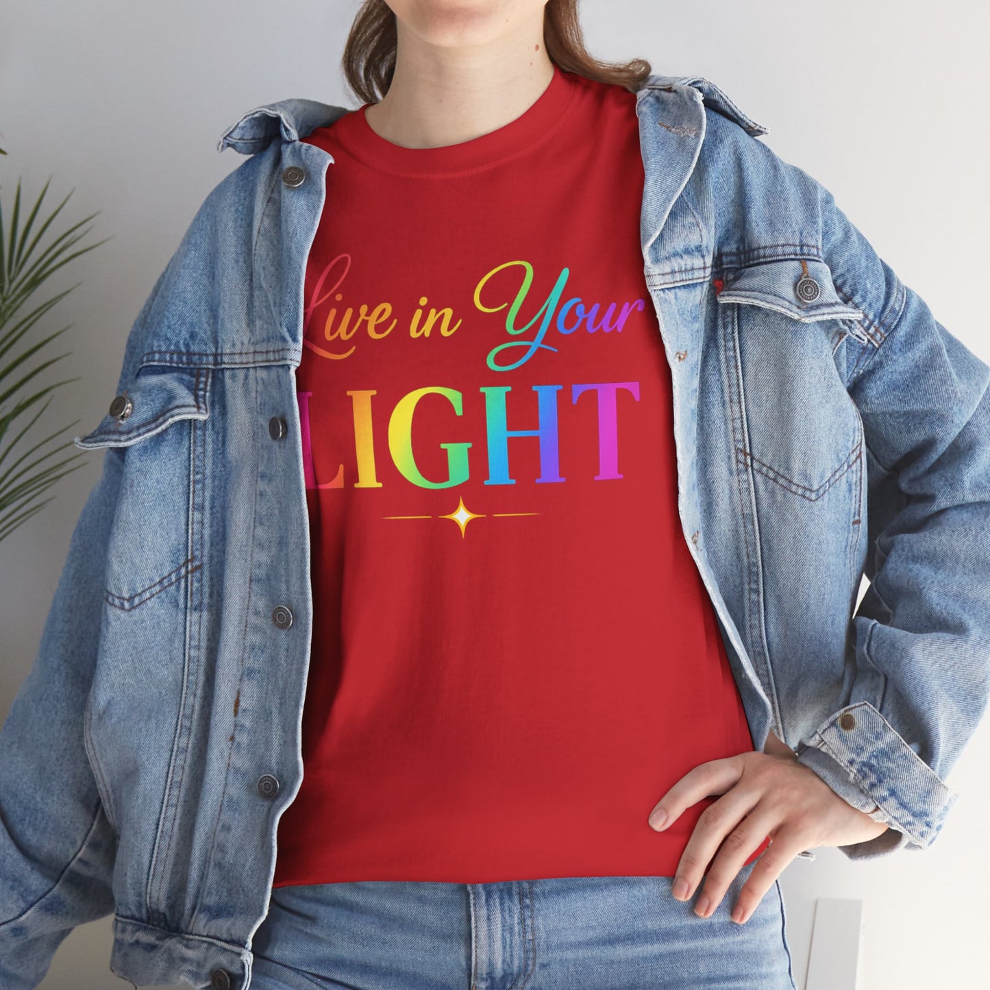 Live in Your Light Rainbow T‑Shirt — Inspirational Positive Message Tee