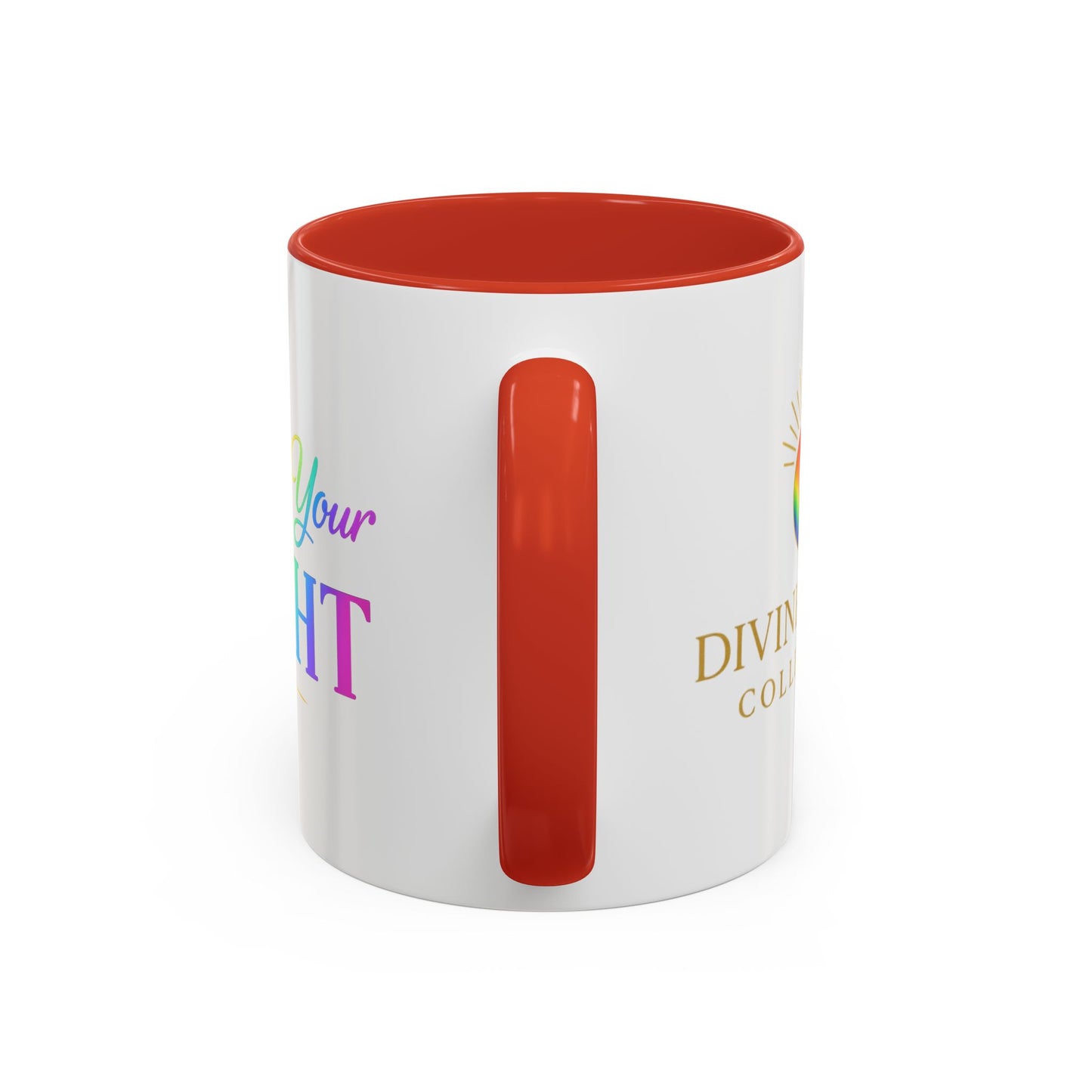 Live in Your Light Accent Coffee Mug — Rainbow Inspirational 11/15oz