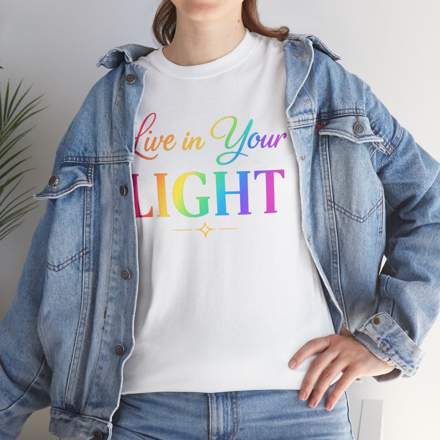 Live in Your Light Rainbow T‑Shirt — Inspirational Positive Message Tee