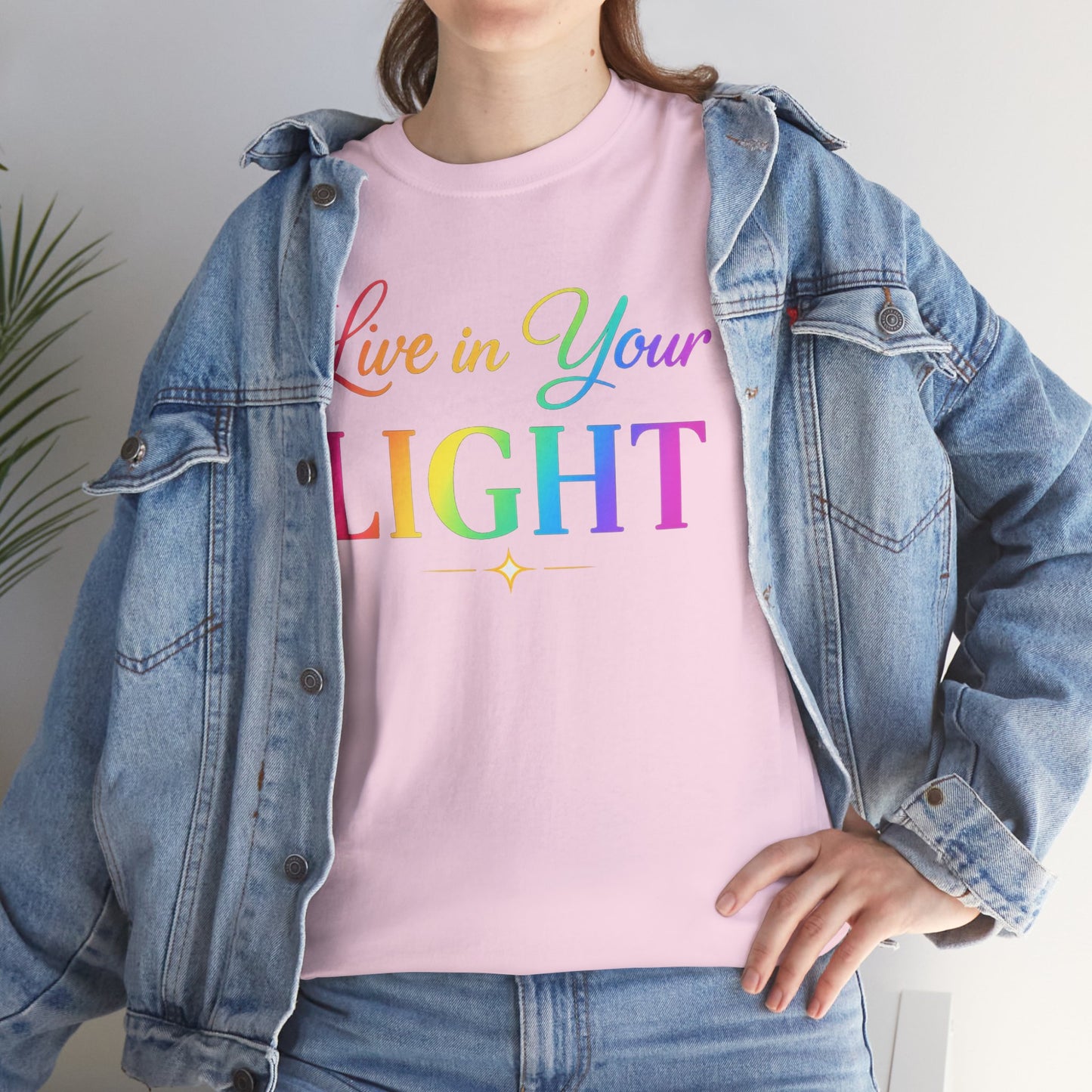 Live in Your Light Rainbow T‑Shirt — Inspirational Positive Message Tee