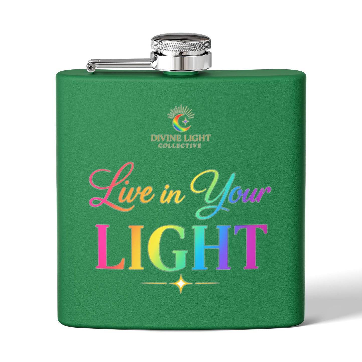 Live in Your Light Stainless Steel Flask — 6oz Rainbow Inspirational Hip Flask