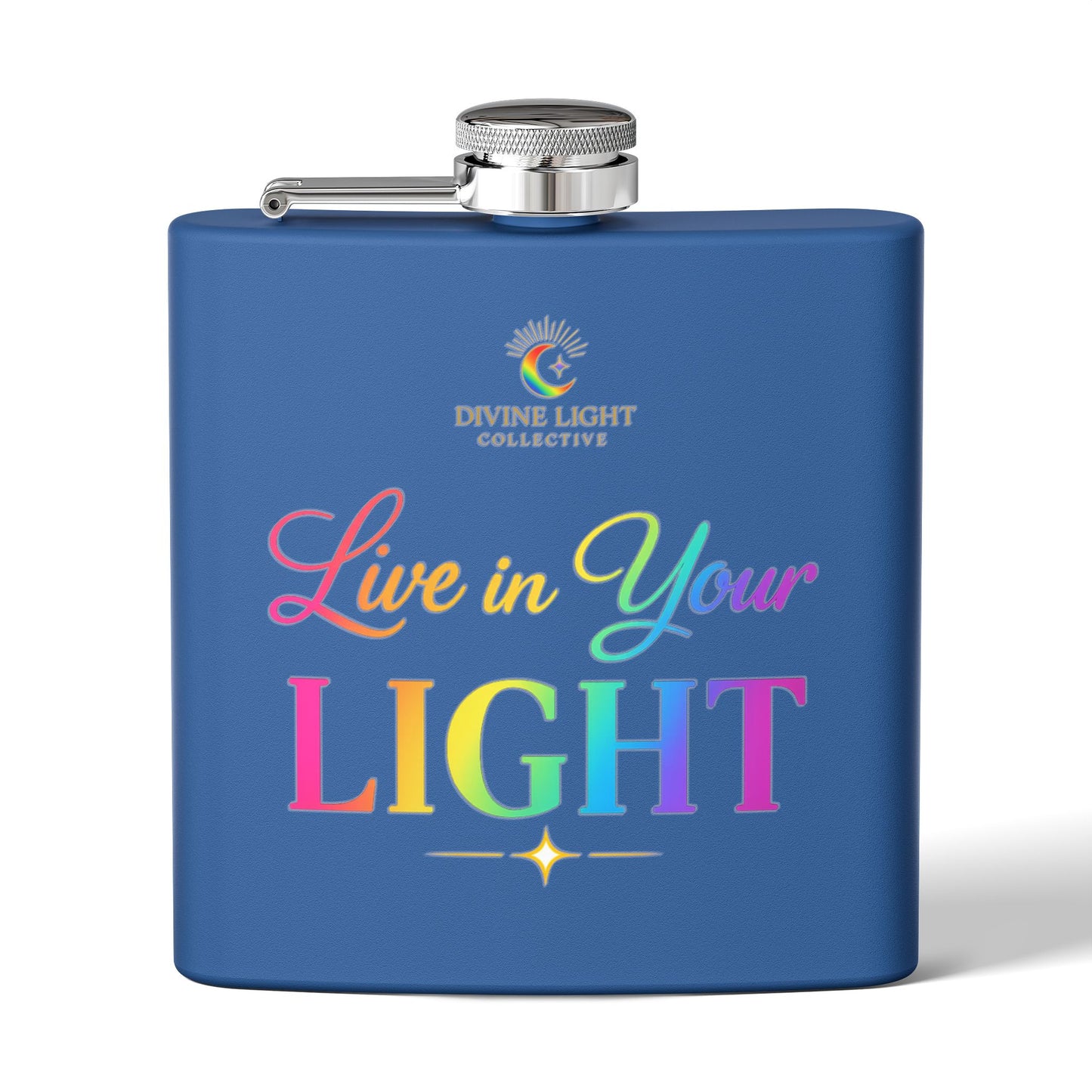 Live in Your Light Stainless Steel Flask — 6oz Rainbow Inspirational Hip Flask