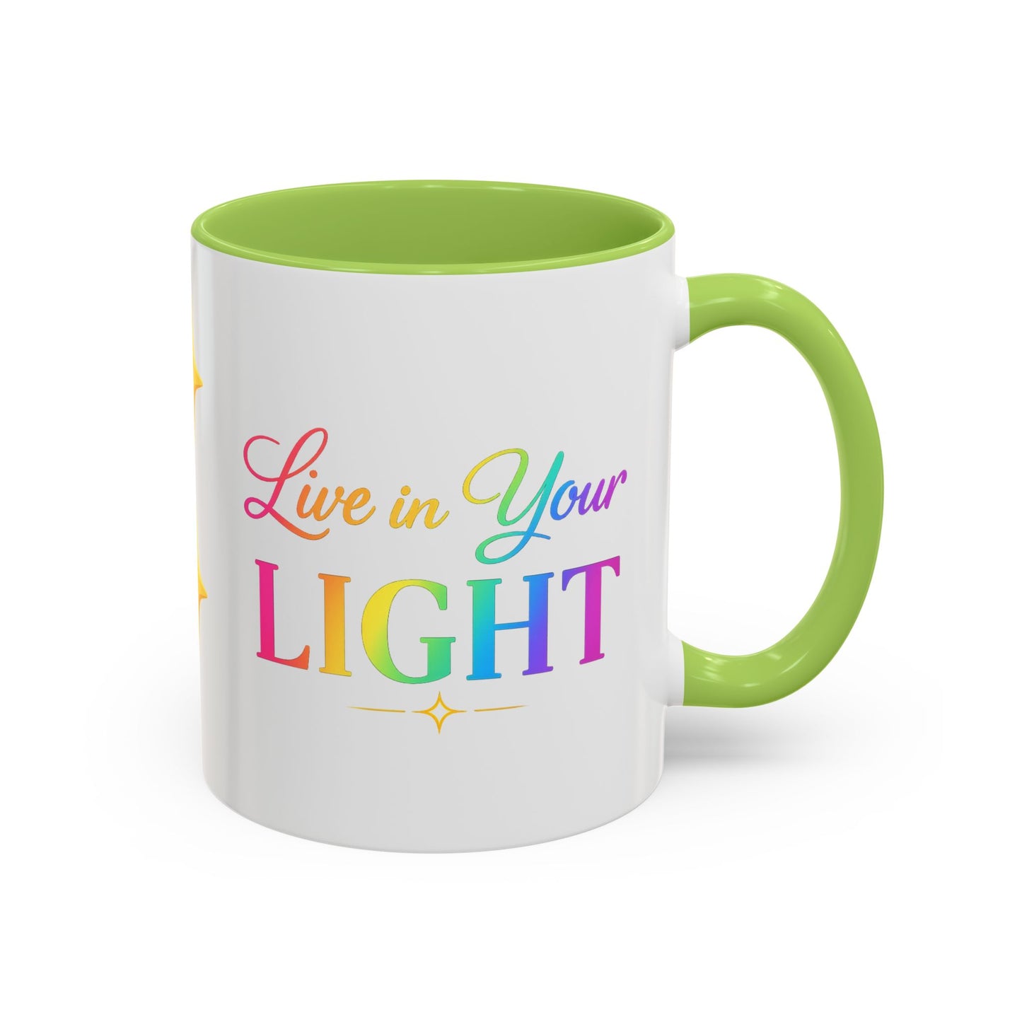 Live in Your Light Accent Coffee Mug — Rainbow Inspirational 11/15oz