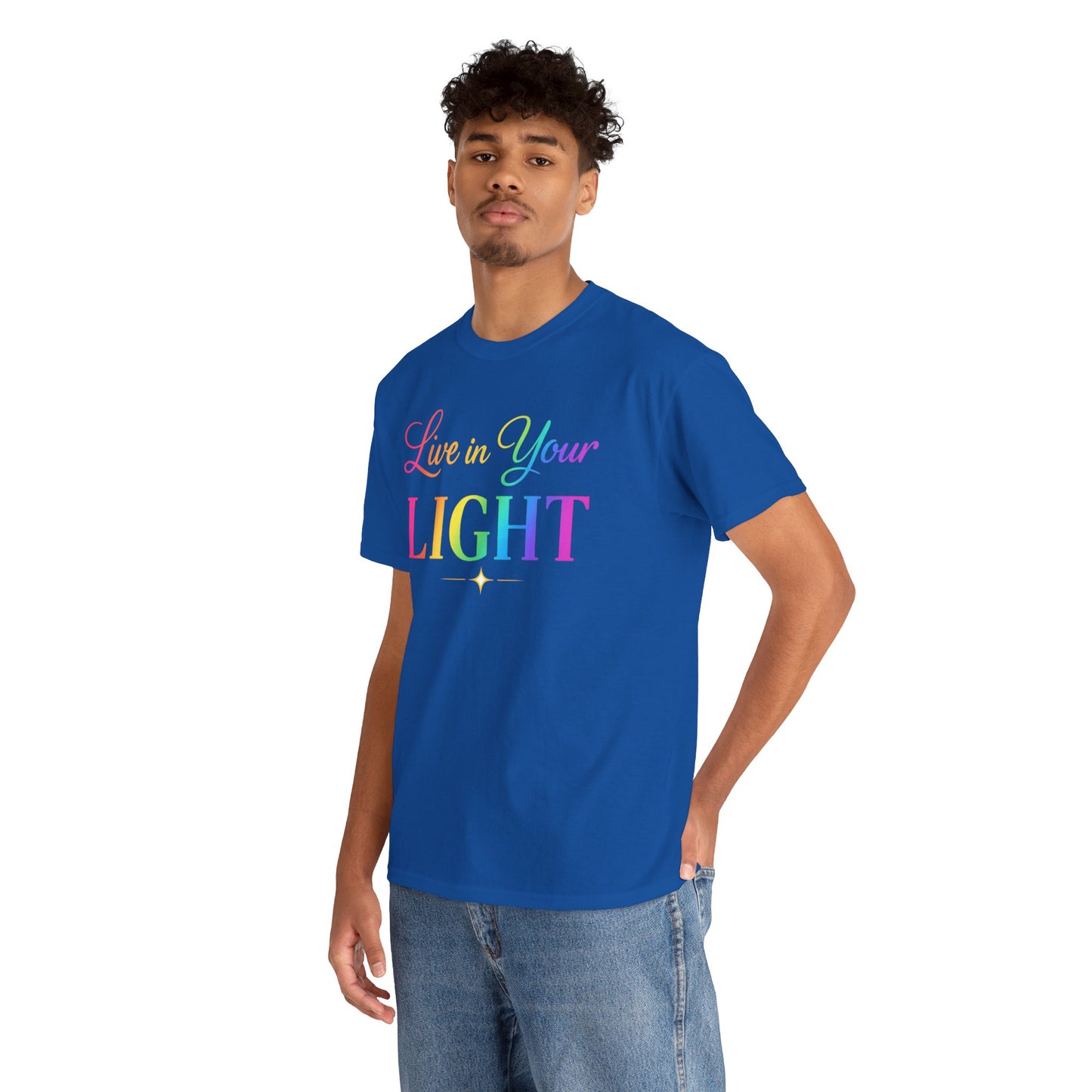 Live in Your Light Rainbow T‑Shirt — Inspirational Positive Message Tee