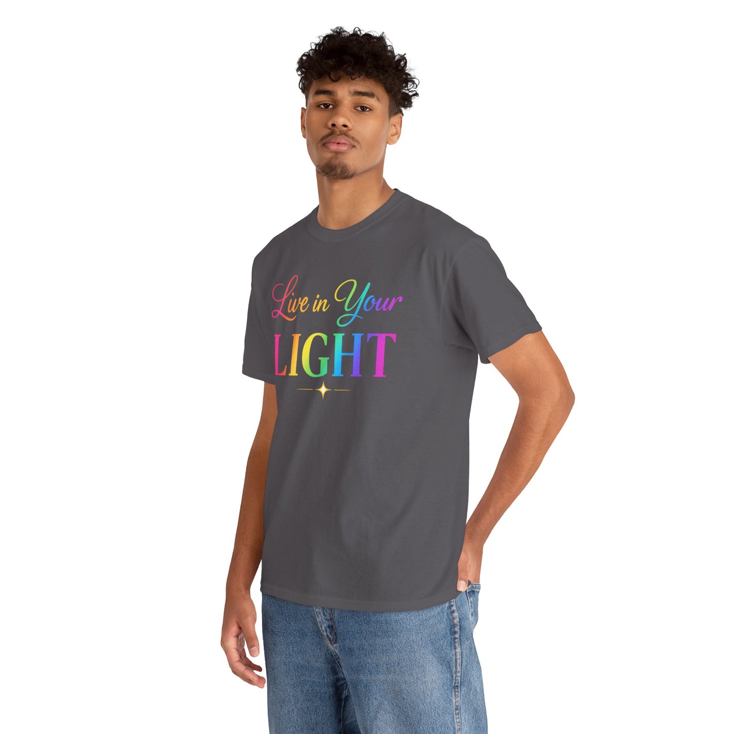 Live in Your Light Rainbow T‑Shirt — Inspirational Positive Message Tee