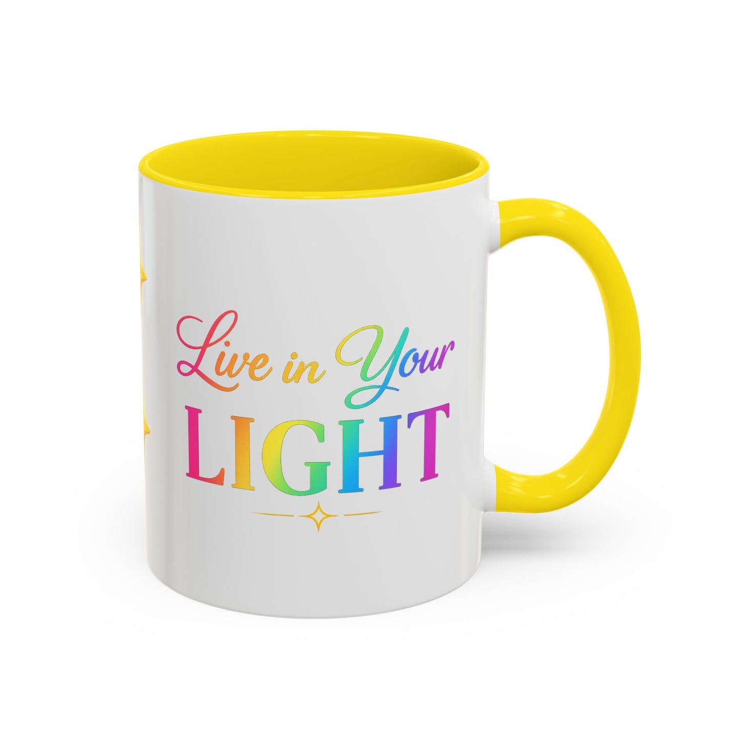 Live in Your Light Accent Coffee Mug — Rainbow Inspirational 11/15oz
