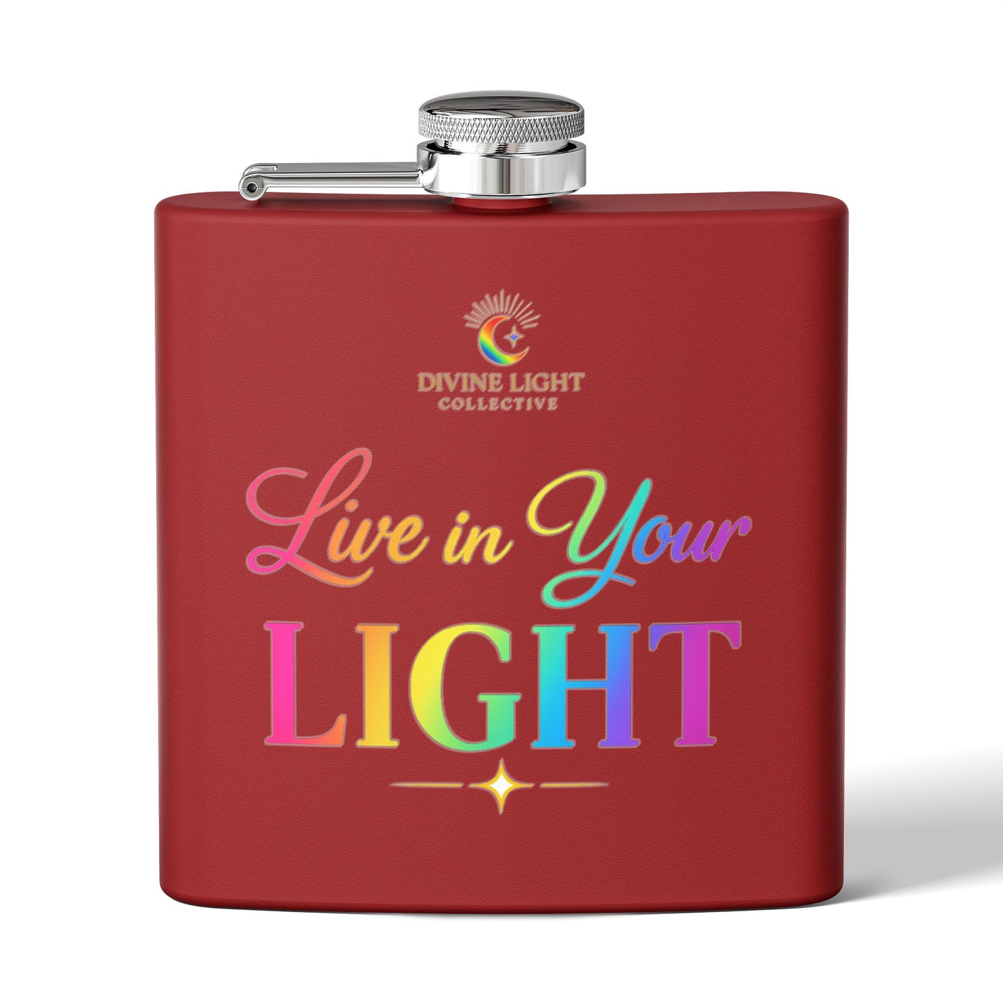 Live in Your Light Stainless Steel Flask — 6oz Rainbow Inspirational Hip Flask