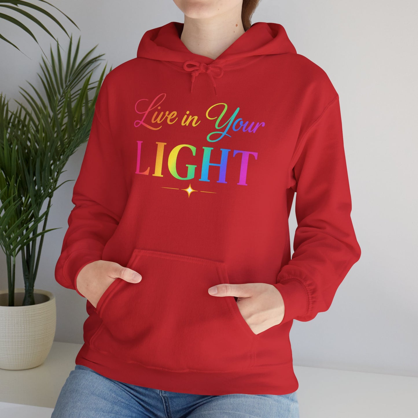 Live in Your Light Hoodie — Rainbow Inspirational Pullover