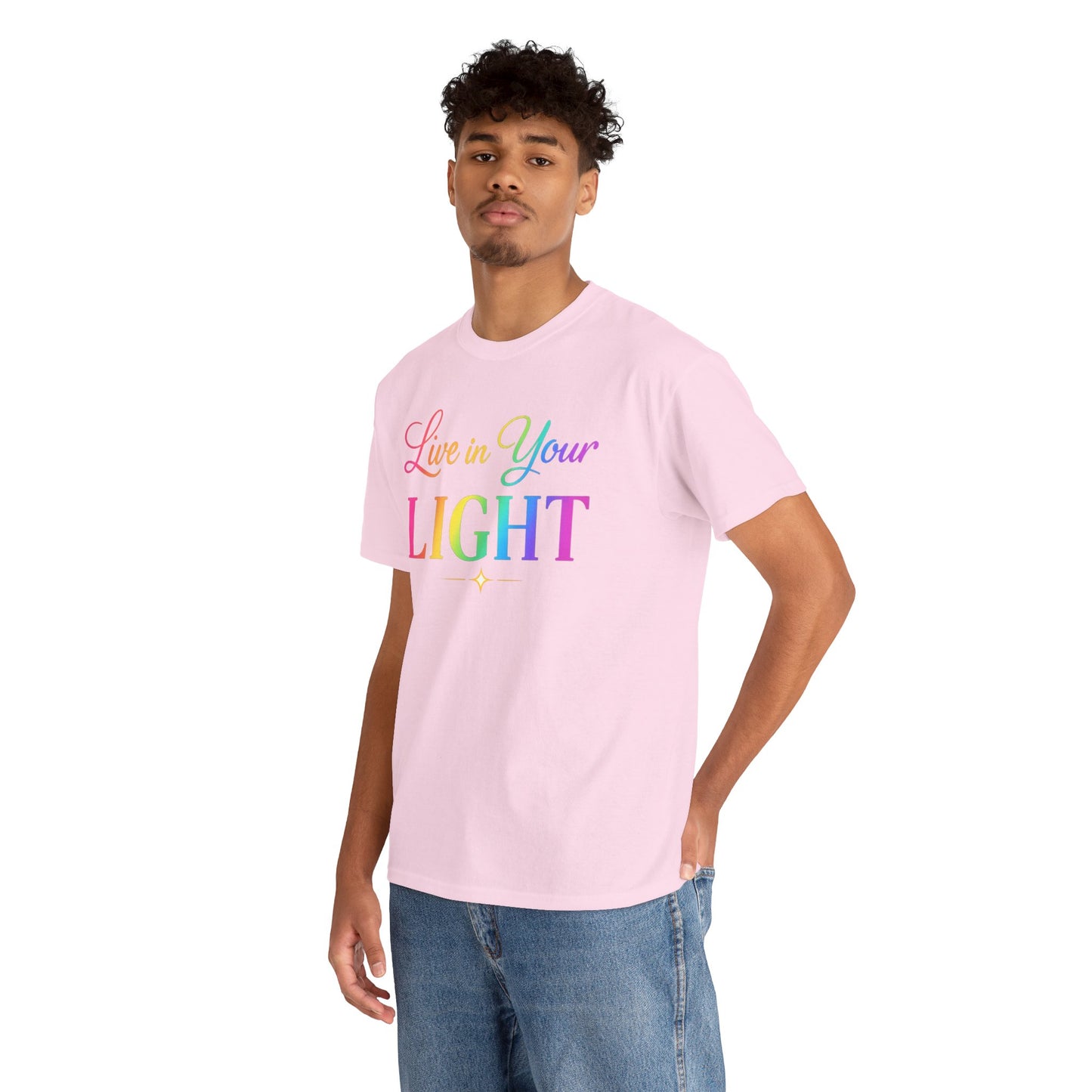 Live in Your Light Rainbow T‑Shirt — Inspirational Positive Message Tee