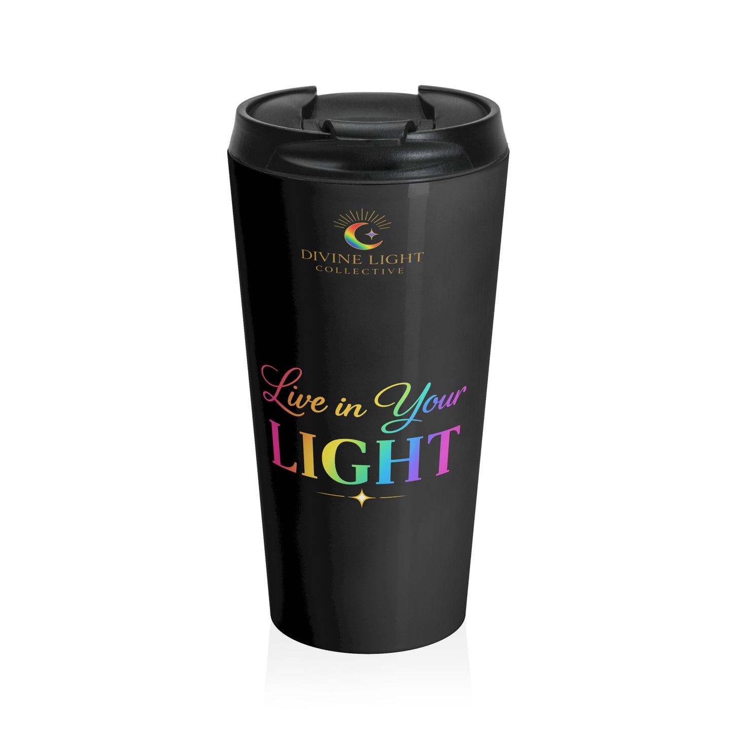 Divine Light Collective "Live in Your Light" Stainless Steel Travel Mug