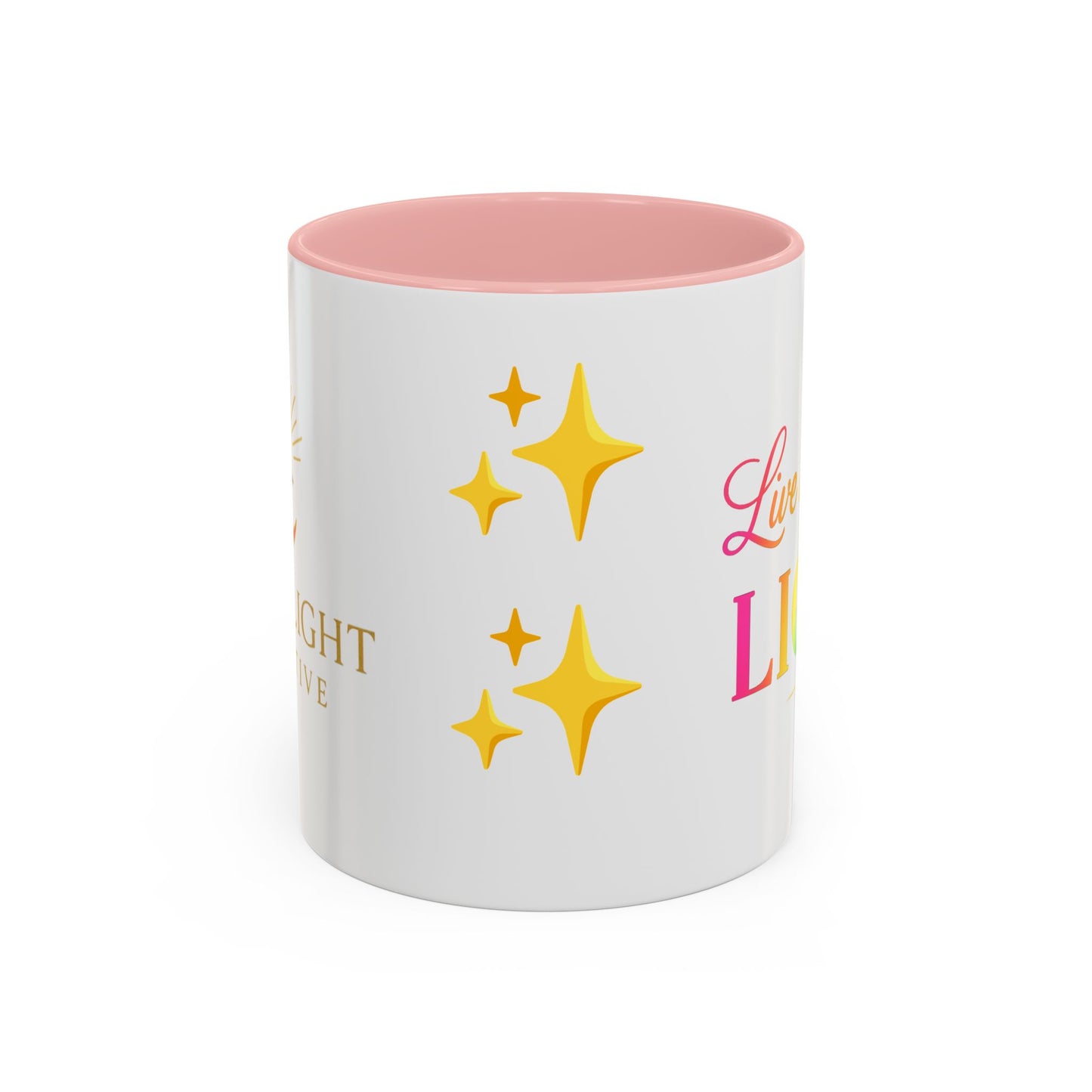 Live in Your Light Accent Coffee Mug — Rainbow Inspirational 11/15oz