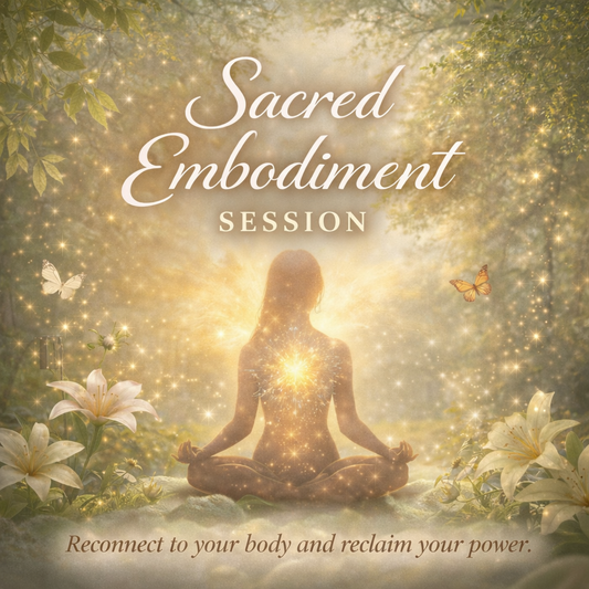 ✨Sacred Embodiment Session ✨