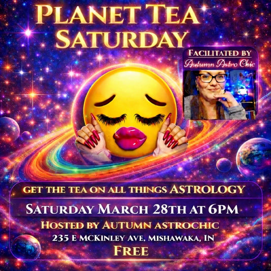 🌙 Planet Tea Saturday 🌙