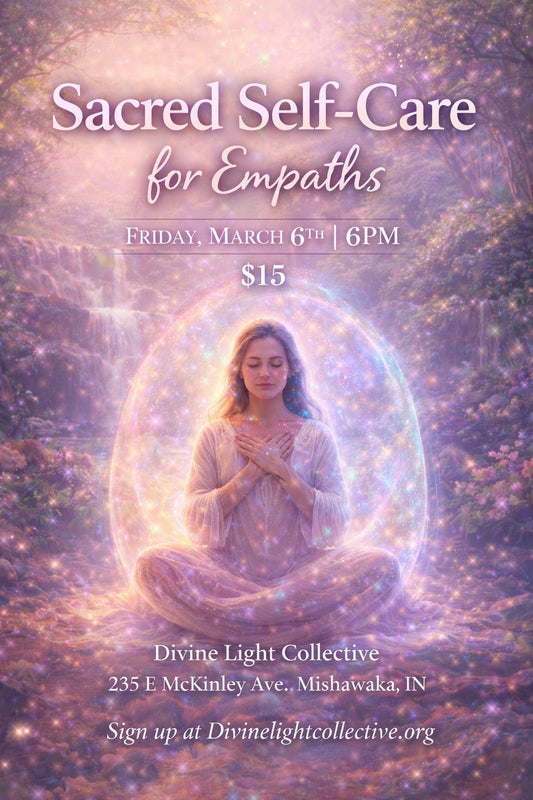 Sacred Self-Care for Empaths